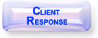Client Response